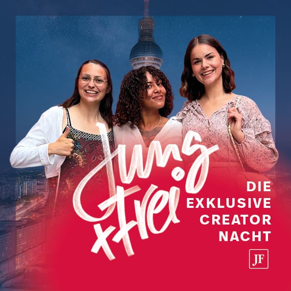 JUNG & FREI – Die exklusive Creator Nacht